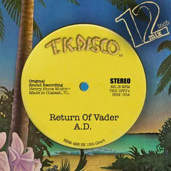 Return of Vader (12 Inch Mix) by A.D