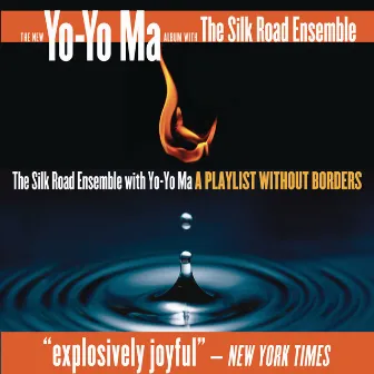 A Playlist Without Borders by Silkroad Ensemble