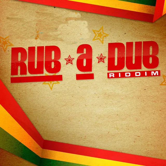 Rub-a-Dub Riddim