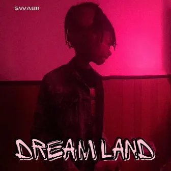 Dreamland by $wabii