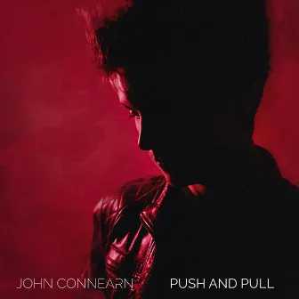 Push and Pull by John Connearn