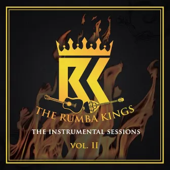 The Instrumental Sessions, Vol. II by The Rumba Kings