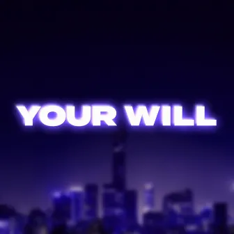 Your Will by Hitury