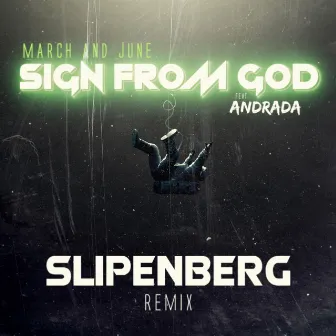 Sign from God (Slipenberg Remix) by Slipenberg