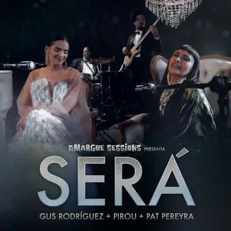 Será by Pat Pereyra