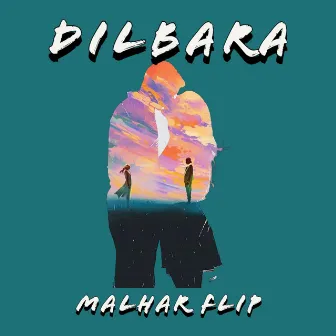 E Dilbara (Lofi Flip) by Malhar