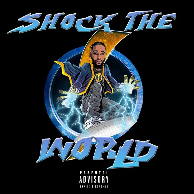 Shock The World