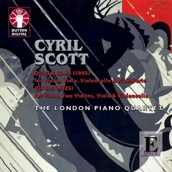 Scott: Quartet Op. 16 for Violin, Viola, Cello & Piano - Quintet for Piano, Two Violins, Viola & Cel by Unknown Artist