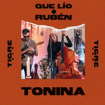 Tonina (Tigre Den Session) by Tonina