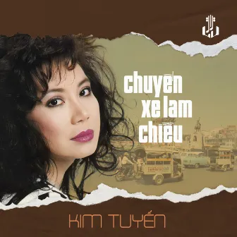 Chuyến Xe Lam Chiều (Remastered) by Kim Tuyến