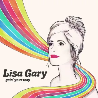 Goin' Your Way by Lisa Gary