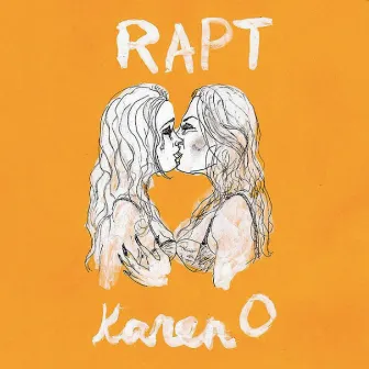 Rapt by Karen O