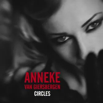 Circles by Anneke Van Giersbergen