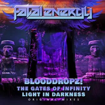 The Gates Of Infinity / Light In Darkness by BloodDropz!