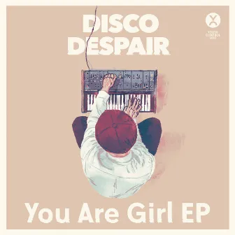 You Are Girl EP by Disco Despair