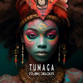 Tumaga by Frank Delour