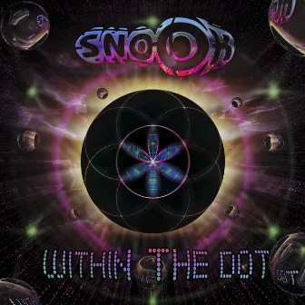 Within the Dot by Snook