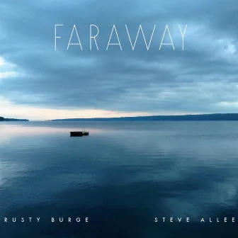 Faraway by Steve Allee