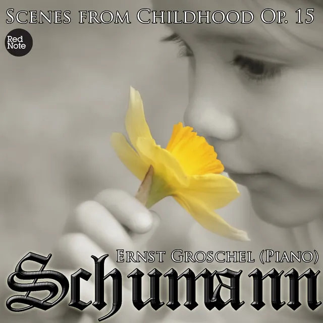 Kinderszenen "Scenes from Childhood", Op.15: VII. Träumerei (Dreaming)