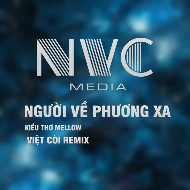 Người Về Phương Xa - Việt Còi Remix