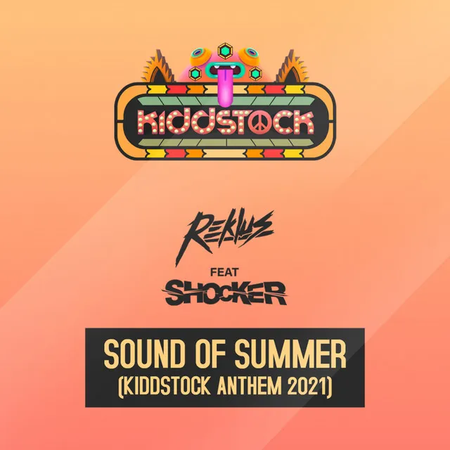 Sounds of Summer (Kiddstock Anthem 2021)