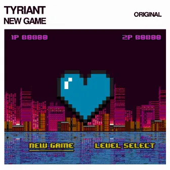 New Game by Tyriant