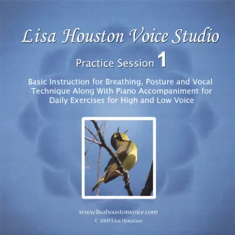 Lisa Houston Voice Studio Practice Sesson 1 by Lisa Houston