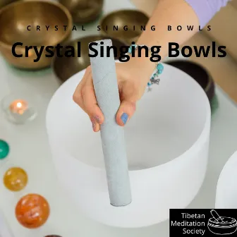 Crystal Singing Bowls by Tibetan Meditation