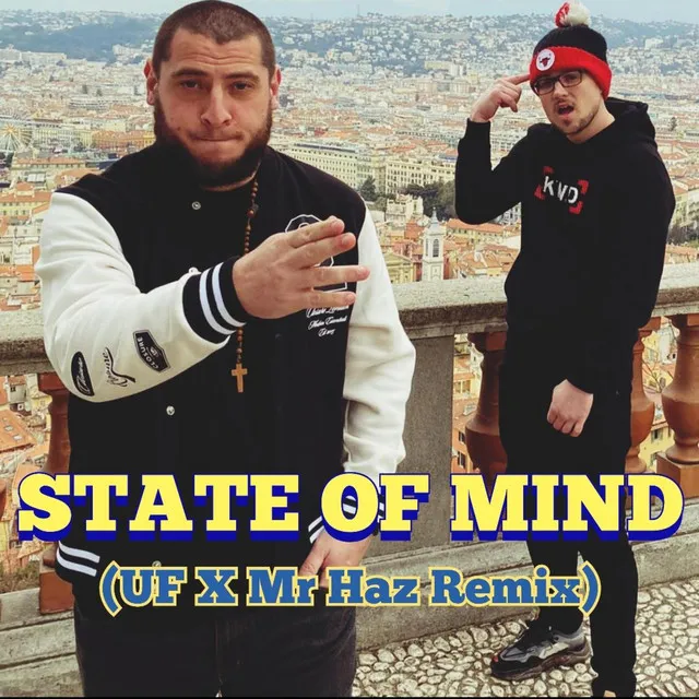 State Of Mind - Remix