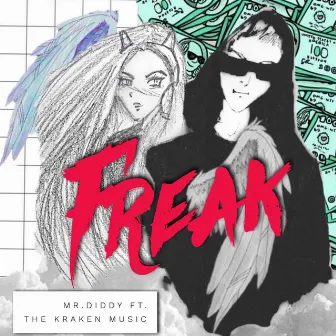 Freak by Mr Diddy