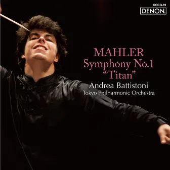 Mahler: Symphony No. 1 