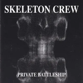 Private battleship by Skeleton Crew