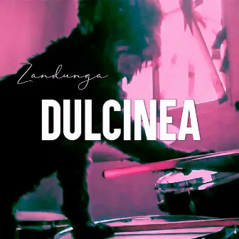 Dulcinea by Zandunga