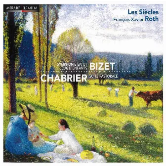 Les Siècles Play Bizet and Chabrier by Les Siècles