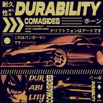 Durability by Comasides