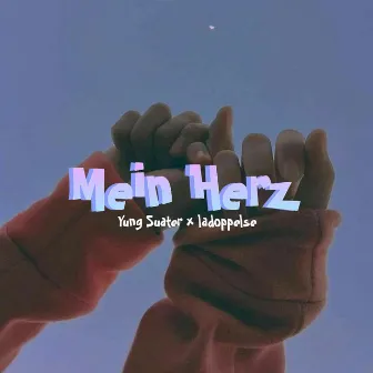 Mein Herz by Yung Suater