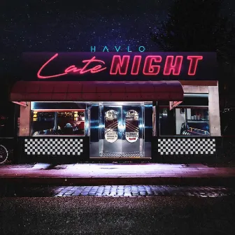 Late Night by Havlo