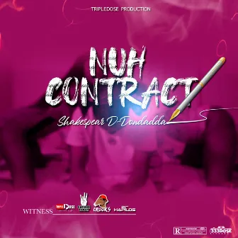 Nuh Contract by Shakespear D-Dondadda