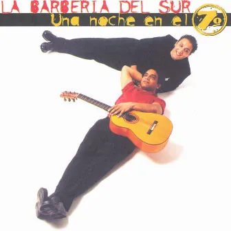 Una Noche En El 7º by La Barbería Del Sur