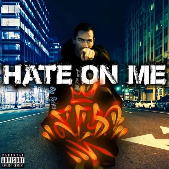 Hate on Me by F.E.B.