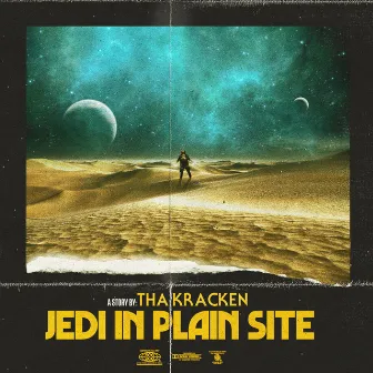 Jedi in Plain Site by ThaKracken