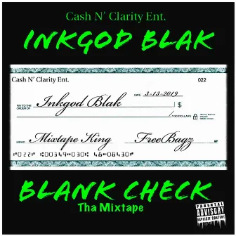 Blank Check by Inkgod Blak