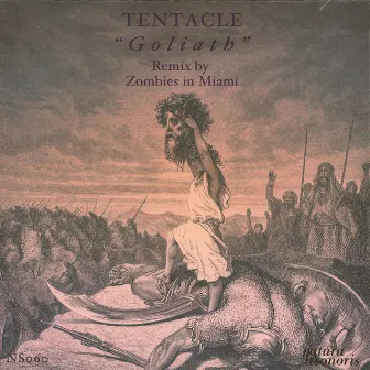 Goliath by Tentacle