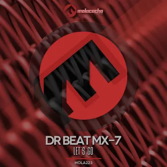 Let's Go by Dr. Beat-MX7