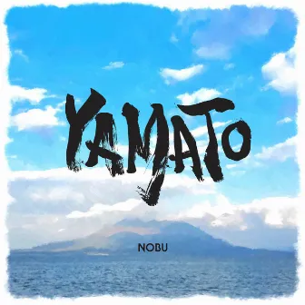 YAMATO by NOBU