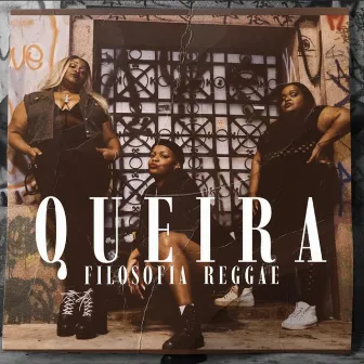 Queira by Filosofia Reggae