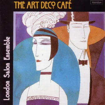 The Art Deco Cafe by London Salon Ensemble