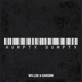 Humpty Dumpty by Wellsie