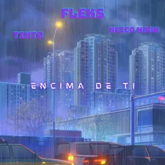 Encima de ti by Fleks