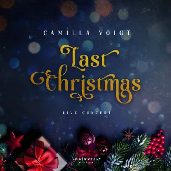 Last Christmas (Live) by Camilla Voigt